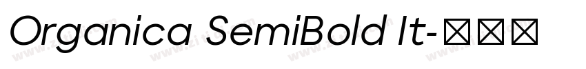Organica SemiBold It字体转换